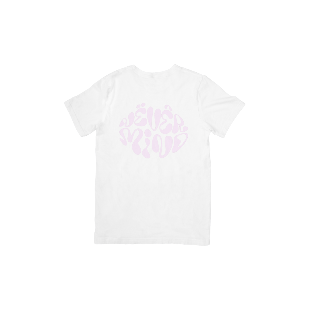 „NEVER MIND“-Tee